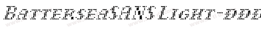 BatterseaSANS Light字体转换 BatterseaSANS Light字体转换